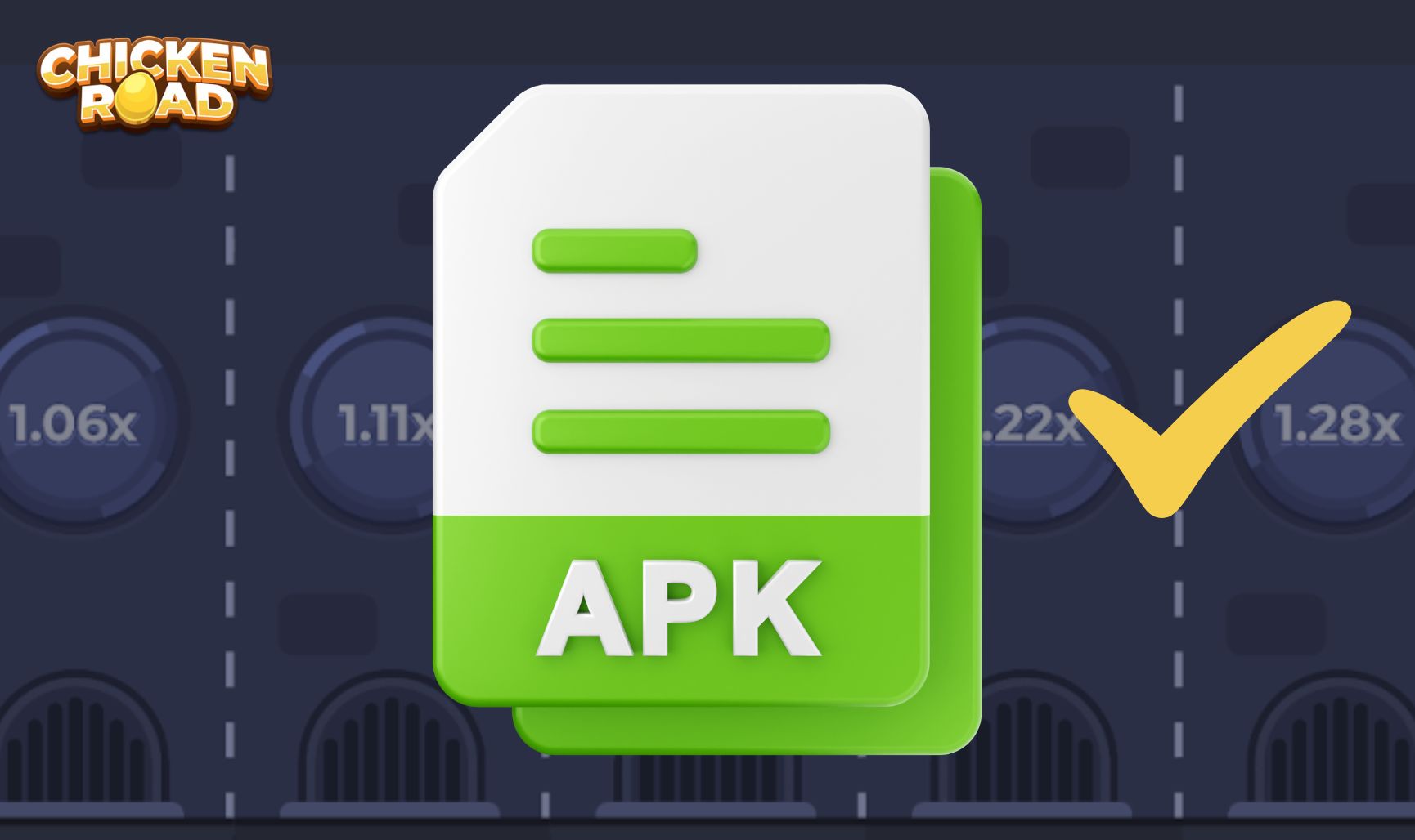 Confirm the download of Chicken Road apk to your Android device